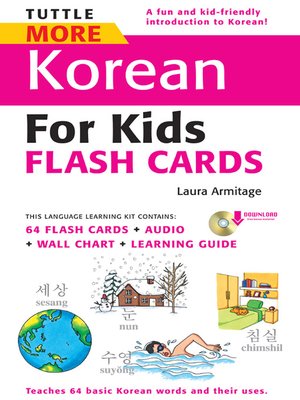 cover image of Tuttle More Korean for Kids Flash Cards Kit Ebook